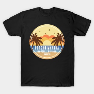 Porcho Myarda Funny Staycation 2020 Vacation T-Shirt